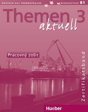 Buchcover Themen aktuell 3 – Zertifikatsband – slowakische Ausgabe | Heiko Bock | EAN 9783194616929 | ISBN 3-19-461692-7 | ISBN 978-3-19-461692-9