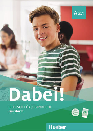 Buchcover Dabei! A2.1 | Gabriele Kopp | EAN 9783195017800 | ISBN 3-19-501780-6 | ISBN 978-3-19-501780-0