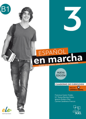 Buchcover Español en marcha 3 – Nueva edición | Francisca Castro Viúdez | EAN 9783195545037 | ISBN 3-19-554503-9 | ISBN 978-3-19-554503-7