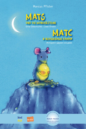 Buchcover Mats und die Wundersteine (Deutsch-Russisch) | Marcus Pfister | EAN 9783195696005 | ISBN 3-19-569600-2 | ISBN 978-3-19-569600-5