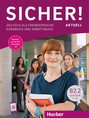 Buchcover Sicher! aktuell B2.2 | Michaela Perlmann-Balme | EAN 9783196612073 | ISBN 3-19-661207-4 | ISBN 978-3-19-661207-3