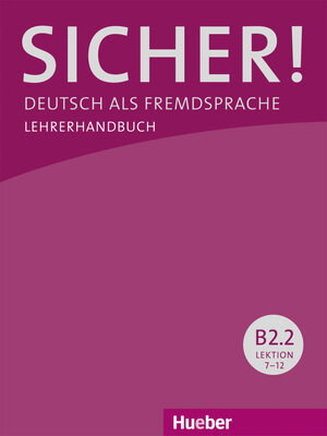 Buchcover Sicher! B2.2 | Susanne Wagner | EAN 9783197712079 | ISBN 3-19-771207-2 | ISBN 978-3-19-771207-9