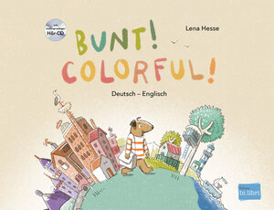Buchcover Bunt! | Lena Hesse | EAN 9783197796000 | ISBN 3-19-779600-4 | ISBN 978-3-19-779600-0