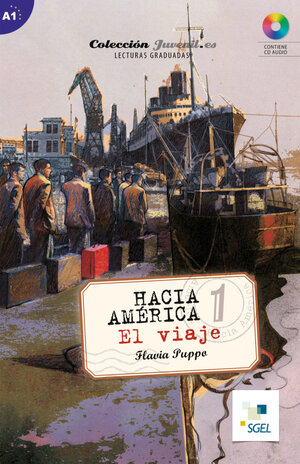 Buchcover Hacia América 1: El viaje | Flavia Puppo | EAN 9783198045015 | ISBN 3-19-804501-0 | ISBN 978-3-19-804501-5