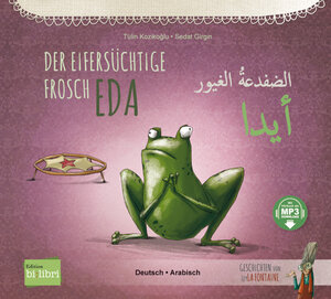 Buchcover Der eifersüchtige Frosch Eda | Tülin Kozikoğlu | EAN 9783198696026 | ISBN 3-19-869602-X | ISBN 978-3-19-869602-6