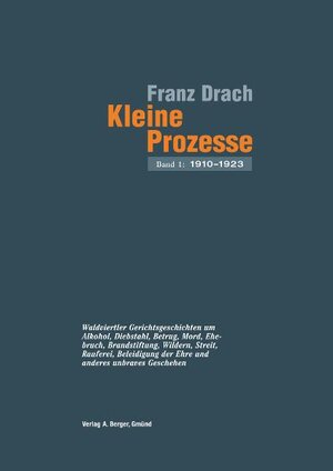 Buchcover Kleine Prozesse | Franz Drach | EAN 9783200004535 | ISBN 3-200-00453-3 | ISBN 978-3-200-00453-5