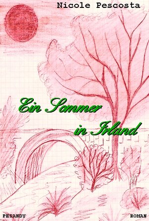 Buchcover Ein Sommer in Irland | Nicole Pescosta | EAN 9783200016613 | ISBN 3-200-01661-2 | ISBN 978-3-200-01661-3