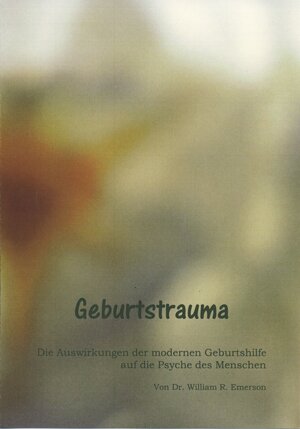 Buchcover Geburtstrauma | William Emerson | EAN 9783200051867 | ISBN 3-200-05186-8 | ISBN 978-3-200-05186-7