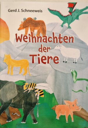 Buchcover Weihnachten der Tiere | Gerd Schneeweis | EAN 9783200080652 | ISBN 3-200-08065-5 | ISBN 978-3-200-08065-2