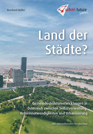 Buchcover Land der Städte  | EAN 9783200094765 | ISBN 3-200-09476-1 | ISBN 978-3-200-09476-5