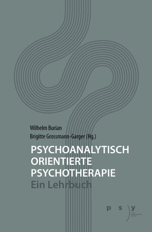 Buchcover Psychoanalytisch orientierte Psychotherapie  | EAN 9783200097520 | ISBN 3-200-09752-3 | ISBN 978-3-200-09752-0