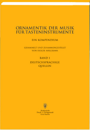 Buchcover Die Ornamentik der Musik für Tasteninstrumente. Ein Kompendium aus... / Die Ornamentik der Musik für Tasteninstrumente  | EAN 9783201018203 | ISBN 3-201-01820-1 | ISBN 978-3-201-01820-3