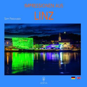 Buchcover Impressionen aus Linz | Sepp Friedhuber | EAN 9783201020527 | ISBN 3-201-02052-4 | ISBN 978-3-201-02052-7