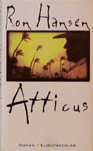 Buchcover Atticus | Ron Hansen | EAN 9783203780030 | ISBN 3-203-78003-8 | ISBN 978-3-203-78003-0