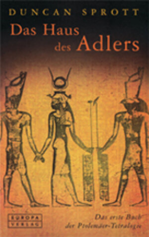 Buchcover Das Haus des Adlers | Duncan Sprott | EAN 9783203820521 | ISBN 3-203-82052-8 | ISBN 978-3-203-82052-1