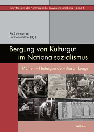 Buchcover Bergung von Kulturgut im Nationalsozialismus  | EAN 9783205200932 | ISBN 3-205-20093-4 | ISBN 978-3-205-20093-2