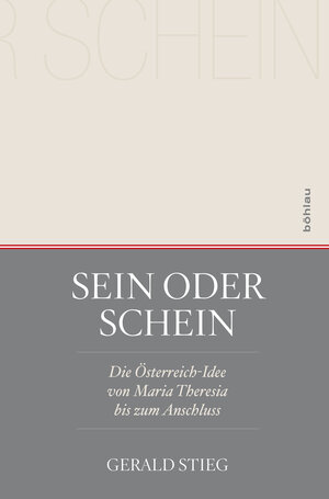 Buchcover Sein oder Schein | Gerald Stieg | EAN 9783205202899 | ISBN 3-205-20289-9 | ISBN 978-3-205-20289-9