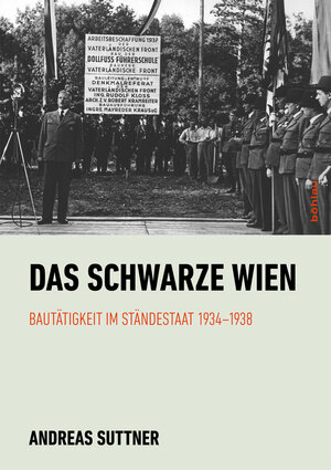 Buchcover Das schwarze Wien | Andreas Suttner | EAN 9783205202929 | ISBN 3-205-20292-9 | ISBN 978-3-205-20292-9