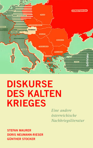 Buchcover Diskurse des Kalten Krieges | Stefan Maurer | EAN 9783205203803 | ISBN 3-205-20380-1 | ISBN 978-3-205-20380-3
