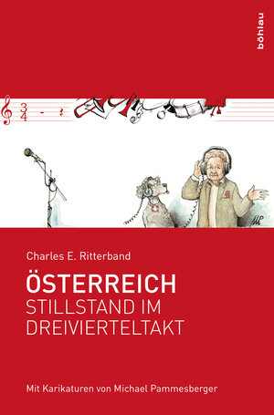 Buchcover Österreich – Stillstand im Dreivierteltakt | Charles E. Ritterband | EAN 9783205203896 | ISBN 3-205-20389-5 | ISBN 978-3-205-20389-6