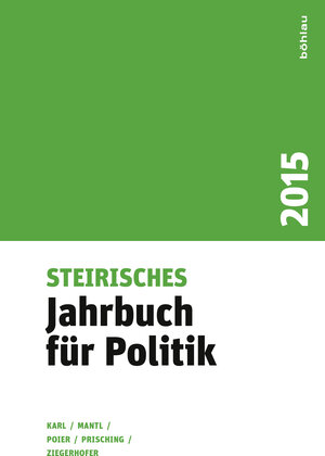 Buchcover Steirisches Jahrbuch für Politik 2015  | EAN 9783205204190 | ISBN 3-205-20419-0 | ISBN 978-3-205-20419-0