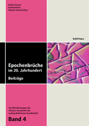 Buchcover Epochenbrüche im 20. Jahrhundert  | EAN 9783205205043 | ISBN 3-205-20504-9 | ISBN 978-3-205-20504-3