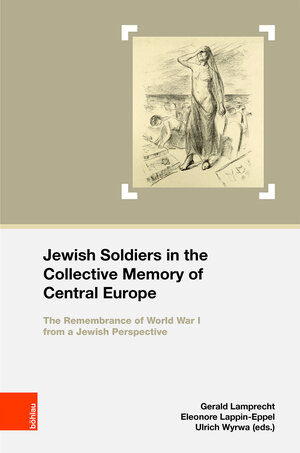 Buchcover Jewish Soldiers in the Collective Memory of Central Europe  | EAN 9783205207221 | ISBN 3-205-20722-X | ISBN 978-3-205-20722-1
