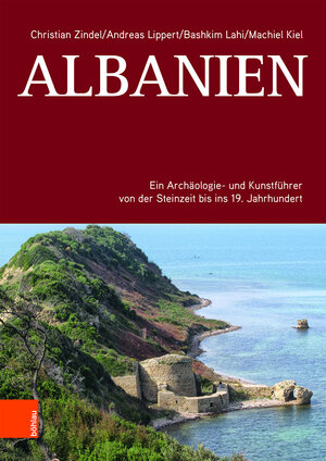 Buchcover Albanien | Christian Zindel | EAN 9783205207238 | ISBN 3-205-20723-8 | ISBN 978-3-205-20723-8