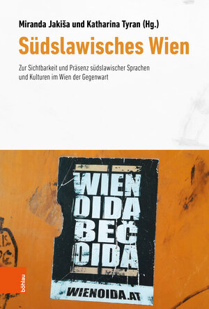 Buchcover Südslawisches Wien  | EAN 9783205215721 | ISBN 3-205-21572-9 | ISBN 978-3-205-21572-1