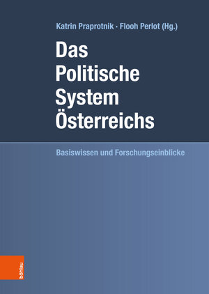 Buchcover Das Politische System Österreichs  | EAN 9783205215943 | ISBN 3-205-21594-X | ISBN 978-3-205-21594-3