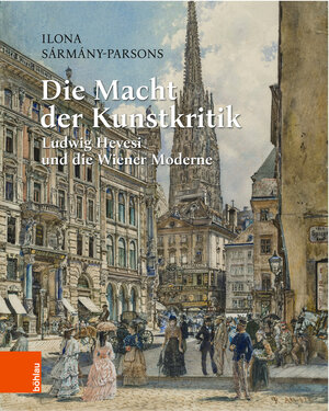 Buchcover Die Macht der Kunstkritik | Ilona Sármány-Parsons | EAN 9783205216148 | ISBN 3-205-21614-8 | ISBN 978-3-205-21614-8