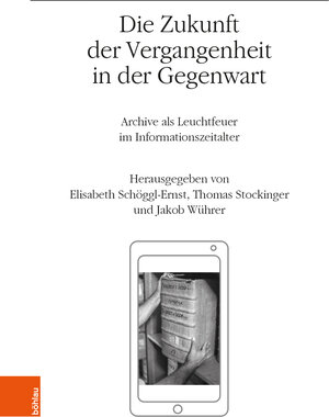 Buchcover Die Zukunft der Vergangenheit in der Gegenwart  | EAN 9783205232322 | ISBN 3-205-23232-1 | ISBN 978-3-205-23232-2