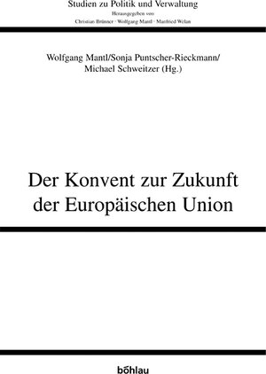 Buchcover Der Konvent zur Zukunft der Europäischen Union | Walter Obwexer | EAN 9783205771272 | ISBN 3-205-77127-3 | ISBN 978-3-205-77127-2