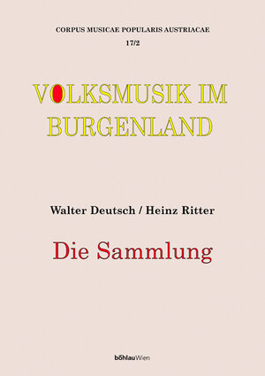 Buchcover Volksmusik im Burgenland | Heinz Ritter | EAN 9783205772651 | ISBN 3-205-77265-2 | ISBN 978-3-205-77265-1