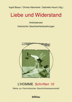 Buchcover Liebe und Widerstand  | EAN 9783205773740 | ISBN 3-205-77374-8 | ISBN 978-3-205-77374-0