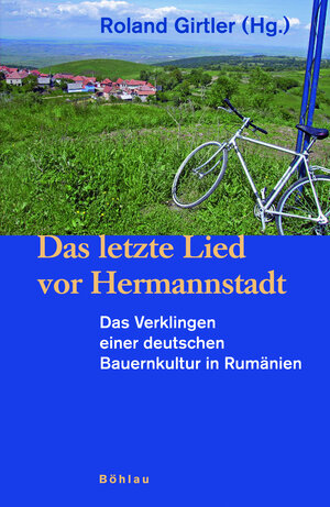 Buchcover Das letzte Lied vor Hermannstadt | EAN 9783205776628 | ISBN 3-205-77662-3 | ISBN 978-3-205-77662-8