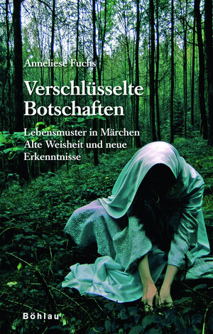 Buchcover Verschlüsselte Botschaften | Anneliese Fuchs | EAN 9783205777151 | ISBN 3-205-77715-8 | ISBN 978-3-205-77715-1
