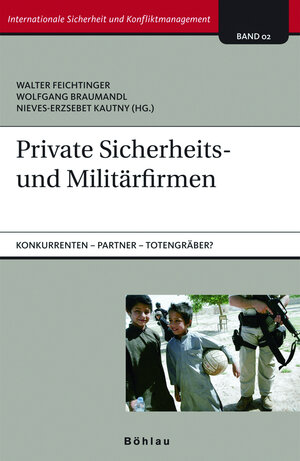 Buchcover Private Sicherheits- und Militärfirmen  | EAN 9783205777427 | ISBN 3-205-77742-5 | ISBN 978-3-205-77742-7