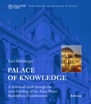 Buchcover Palace of Knowledge | Kurt Mühlberger | EAN 9783205778073 | ISBN 3-205-77807-3 | ISBN 978-3-205-77807-3