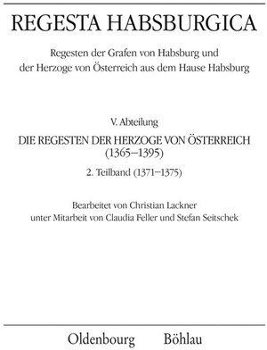 Buchcover Regesta Habsburgica. Regesten der Grafen von Habsburg und der Herzoge von Österreich aus dem Hause Habsburg  | EAN 9783205784883 | ISBN 3-205-78488-X | ISBN 978-3-205-78488-3