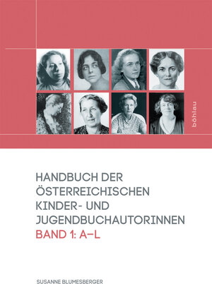 Buchcover Handbuch der österreichischen Kinder- und Jugendbuchautorinnen | Susanne Blumesberger | EAN 9783205785521 | ISBN 3-205-78552-5 | ISBN 978-3-205-78552-1