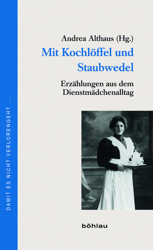 Buchcover Mit Kochlöffel und Staubwedel  | EAN 9783205785811 | ISBN 3-205-78581-9 | ISBN 978-3-205-78581-1