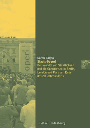 Buchcover Staats-Opern? | Sarah Zalfen | EAN 9783205786504 | ISBN 3-205-78650-5 | ISBN 978-3-205-78650-4