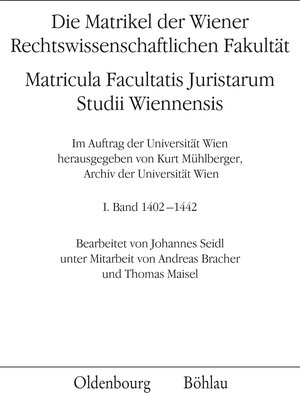 Buchcover Die Matrikel der Wiener Rechtswissenschaftlichen Fakultät  | EAN 9783205786566 | ISBN 3-205-78656-4 | ISBN 978-3-205-78656-6