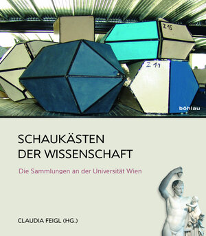 Buchcover Schaukästen der Wissenschaft  | EAN 9783205787228 | ISBN 3-205-78722-6 | ISBN 978-3-205-78722-8