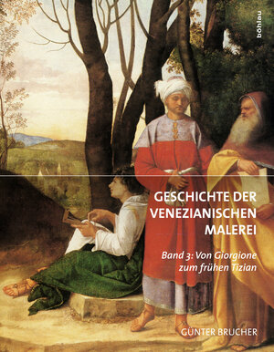 Buchcover Geschichte der Venezianischen Malerei | Günter Brucher | EAN 9783205788898 | ISBN 3-205-78889-3 | ISBN 978-3-205-78889-8