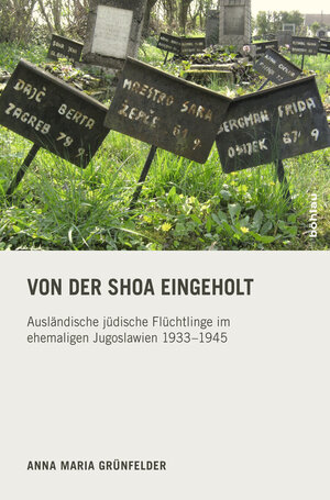 Buchcover Von der Shoa eingeholt | Anna Maria Grünfelder | EAN 9783205789109 | ISBN 3-205-78910-5 | ISBN 978-3-205-78910-9
