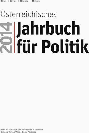 Buchcover Österreichisches Jahrbuch für Politik 2014  | EAN 9783205796350 | ISBN 3-205-79635-7 | ISBN 978-3-205-79635-0