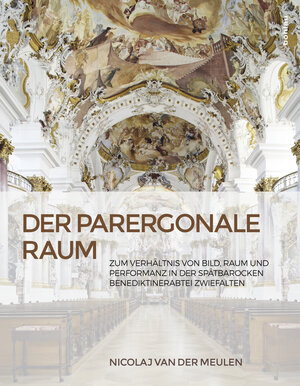 Buchcover Der parergonale Raum | Nicolaj van der Meulen | EAN 9783205797012 | ISBN 3-205-79701-9 | ISBN 978-3-205-79701-2