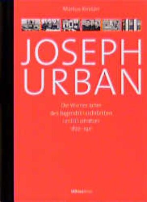 Buchcover Joseph Urban | Markus Kristan | EAN 9783205986508 | ISBN 3-205-98650-4 | ISBN 978-3-205-98650-8